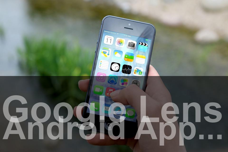 google-lens-android-app.jpg