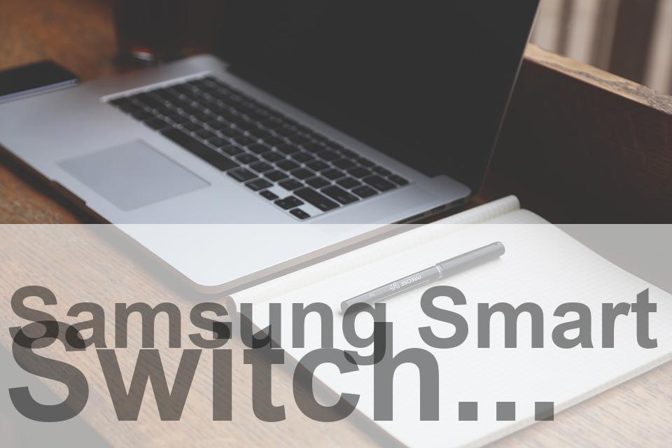 Samsung Smart Switch Download