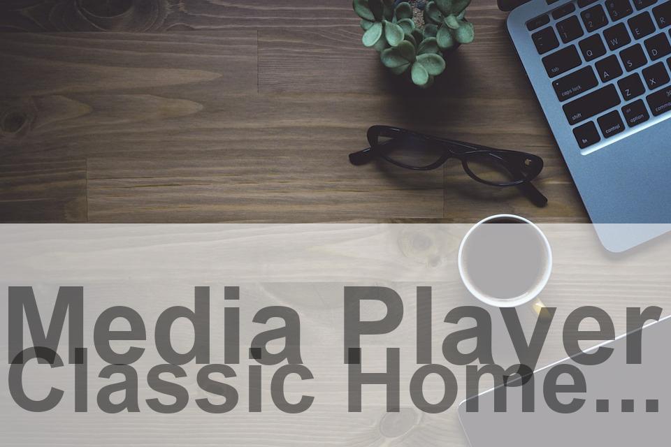 Media Player Classic Home Cinema 64 Bit Download