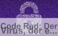 code-red-der-virus-der-eine-toedliche-hintertuer-in-tausenden-von-servern-oeffnete.jpg